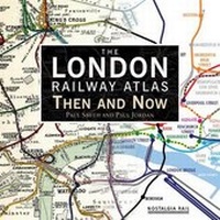 Abbildung von: The London Railway Atlas - Nostalgia Road Publications Ltd