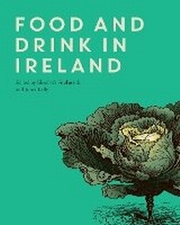 Enlarge image Cover: Food and Drink in Ireland - Royal Irish Academy