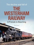 Cover: The Decline And Fall Of The Westerham Railway - Noodle Books