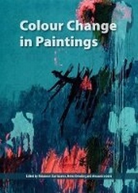 Enlarge image Cover: Colour Change in Paintings - Archetype Publications Ltd