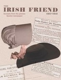 Cover: The Irish Friend, 1837-1842: Excerpts from the Pioneer Quaker Newspaper - Ulster Historical Foundation