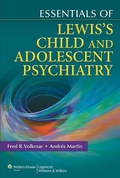 Cover: Essentials of Lewis's Child and Adolescent Psychiatry - Lippincott Williams and Wilkins