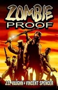 Cover: Zombie Proof Volume 1 - AMERICAN MYTHOLOGY PRODUCTIONS, LLC