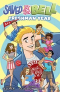 Cover: Saved By The Bell: Freshman Year - Lion Forge, LLc, The