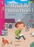 Cover: Mission 'noisettes' - Hachette