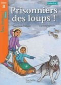 Cover: Prisonniers des loups! - Hachette