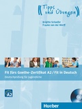 Cover: Fit f&uuml;rs Goethe-Zertifikat A2 / Fit in Deutsch - Hueber Verlag