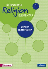 Abbildung von: Kursbuch Religion Elementar 1 - Ausgabe 2016 - Calwer