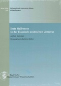 Cover: Erste Halbverse in der klassisch-arabischen Literatur - Bayerische Akademie der Wissenschaften