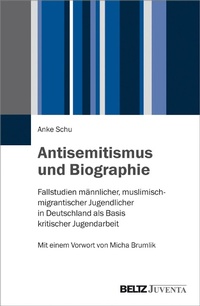 Abbildung von: Antisemitismus und Biographie - Juventa Verlag GmbH