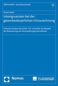 Abbildung von: Inkongruenzen bei der gewerbesteuerlichen Hinzurechnung - Nomos