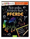 Cover: Mein gro&szlig;es Kritzkratz-Buch Pferde - arsEdition
