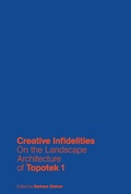 Cover: Creative Infidelities - JOVIS Verlag