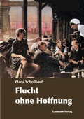 Cover: Flucht ohne Hoffnung - Laumann Druck und Verlag