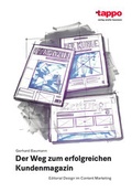 Cover: Der Weg zum erfolgreichen Kundenmagazin - tappo verlag