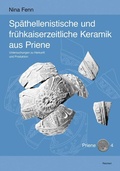 Cover: Sp&auml;thellenistische und fr&uuml;hkaiserzeitliche Keramik aus Priene - Reichert Verlag