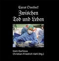 Cover: Zwischen Tod und Leben - Grupello Verlag