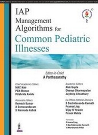 Enlarge image Cover: IAP Management Algorithms for Common Pediatric Illnesses - Jaypee Brothers Medical Publishers