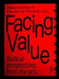 Cover: Facing Value: Radical Perspectives from the Arts - Valiz