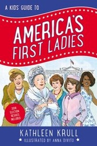 Abbildung von: A Kids' Guide to America's First Ladies - HarperCollins