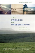 Cover: The Paradox of Preservation - University of California Press