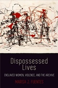 Cover: Dispossessed Lives - University of Pennsylvania Press