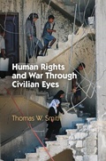 Cover: Human Rights and War Through Civilian Eyes - University of Pennsylvania Press