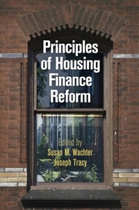 Abbildung von: Principles of Housing Finance Reform - University of Pennsylvania Press