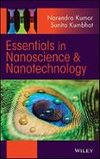 Enlarge image Cover: Essentials in Nanoscience and Nanotechnology - Wiley