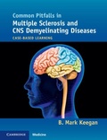 Abbildung von: Common Pitfalls in Multiple Sclerosis and CNS Demyelinating Diseases - Cambridge University Press