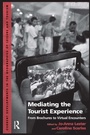 Cover: Mediating the Tourist Experience - Routledge