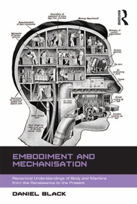 Enlarge image Cover: Embodiment and Mechanisation - Routledge