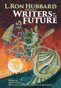 Cover: L. Ron Hubbard Presents Writers of the Future Volume 32 - Galaxy Press