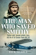 Cover: The Man Who Saved Smithy - Allen & Unwin