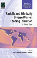 Cover: Racially and Ethnically Diverse Women Leading Education - Emerald Group Publishing Limited
