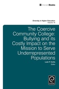 Cover: The Coercive Community College - Emerald Group Publishing Limited