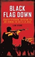 Cover: Black Flag Down - Biteback Publishing