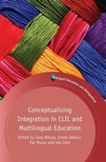 Cover: Conceptualising Integration in CLIL and Multilingual Education - Multilingual Matters