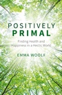 Cover: Positively Primal - Vie
