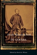 Cover: Irish Nationalism in Canada - McGill-Queen's University Press