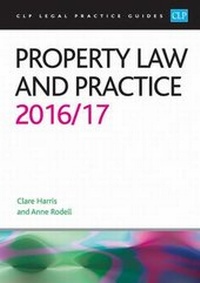 Enlarge image Cover: Property Law and Practice 2016/17 - College of Law Publishing