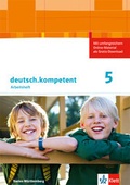 Cover: deutsch.kompetent 5. Ausgabe Baden-W&uuml;rttemberg - Klett