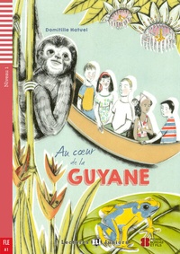 Abbildung von: Au coeur de la Guyane - Klett