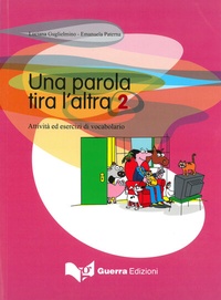 Abbildung von: Una parola tira l'altra 2 - Klett