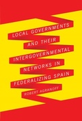 Abbildung von: Local Governments and Their Intergovernmental Networks in Federalizing Spain - McGill-Queen's University Press