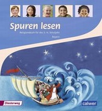 Abbildung von: Spuren lesen 3/4 - Ausgabe 2015 für die Grundschulen in Bayern - Calwer