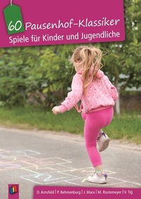 Abbildung von: 60 Pausenhof-Klassiker - Verlag an der Ruhr