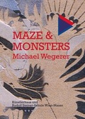 Cover: MAZE & MONSTERS - K&uuml;nstlerhaus