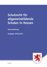 Abbildung von: Schulrecht für allgemeinbildende Schulen in Hessen - SV SAXONIA