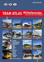 Cover: Tram Atlas Mitteleuropa / Central Europe - Schwandl, Robert